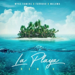 Myke Towers, Maluma & Farruko - La Playa (Remix)